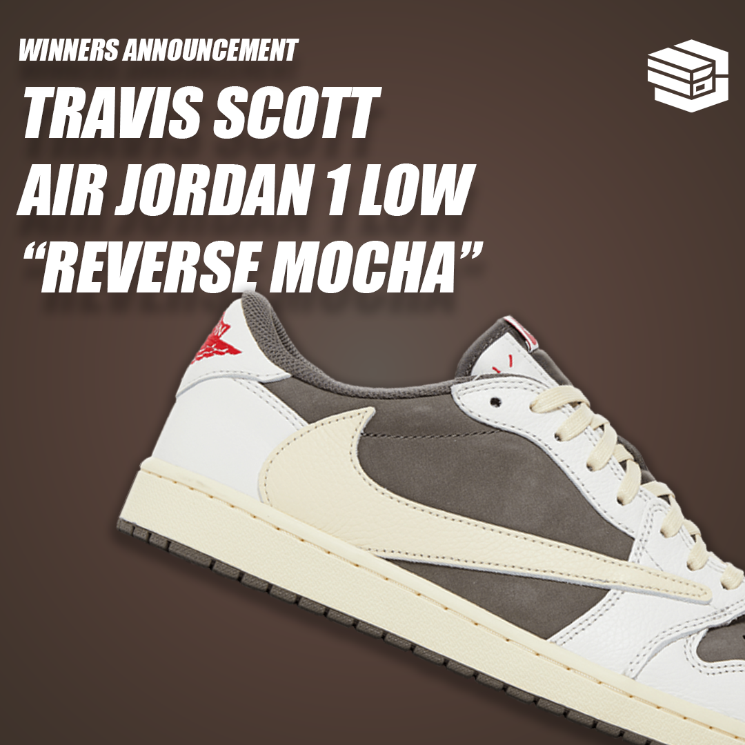 Winner of the Reverse Mocha Travis Scott Air Jordan 1