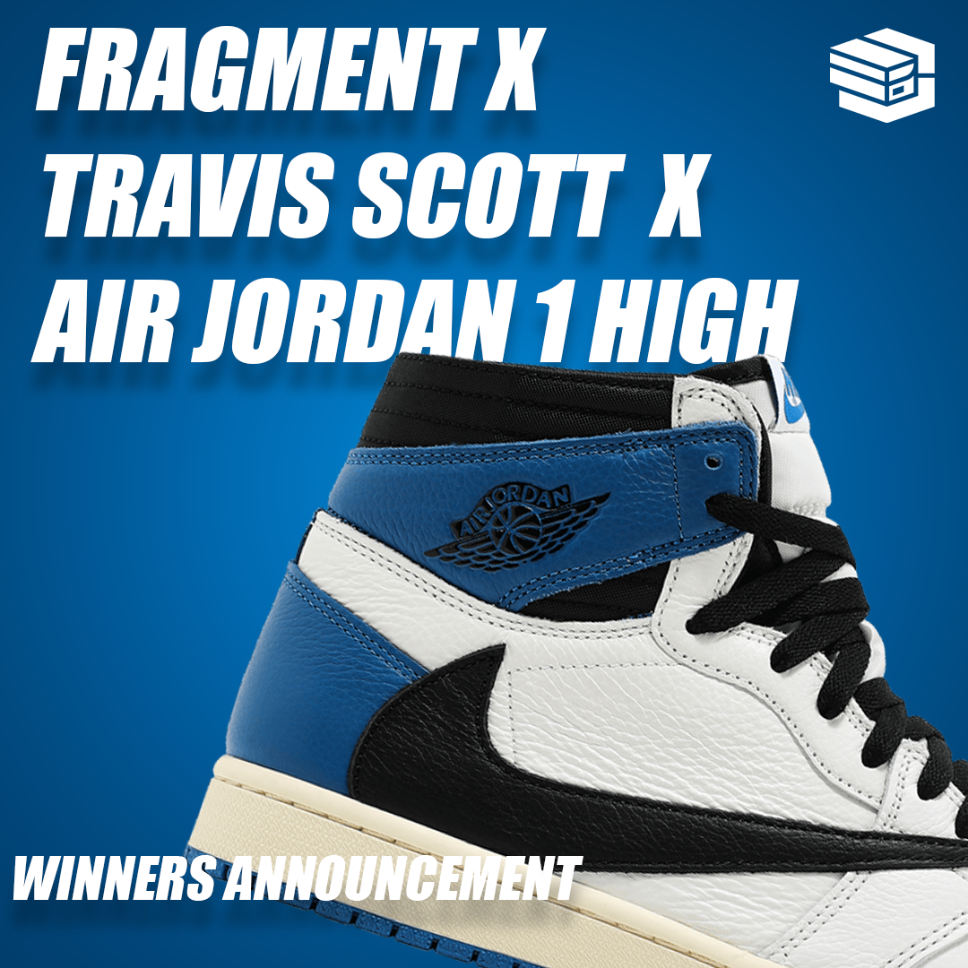 Winner of the Air Jordan 1 x Travis Scott x Fragment