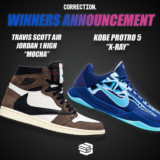 Winners of the Travis Scott x Air Jordan 1 High "Mocha" and Kobe 5 "X-Ray"